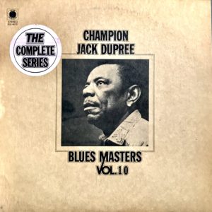 Champion Jack Dupree - Blues Masters Vol. 10