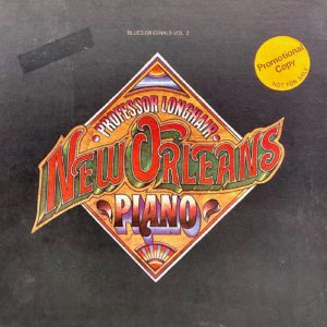Professor longhair - New Orleans Piano